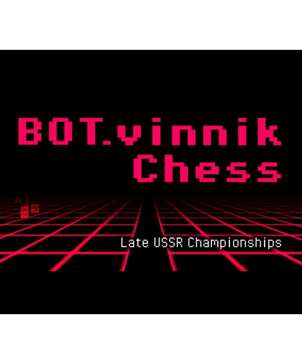 BOT.vinnik Chess: Late USSR Championships Steam Key GLOBAL
